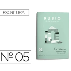 Cuaderno Rubio Escritura nº 05 Abecedario, frases y números: 4, 5, 6, 7, 8, 9 y 0 con puntos, dibujos y grecas