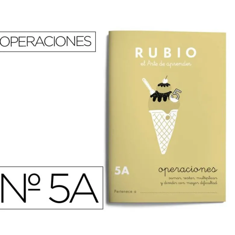 Cuaderno Rubio Operaciones nº 5 A Sumar, restar, multiplicar y dividir con mayor dificultad