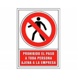 Señal marca Syssa prohibido el paso personal ajeno